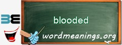WordMeaning blackboard for blooded